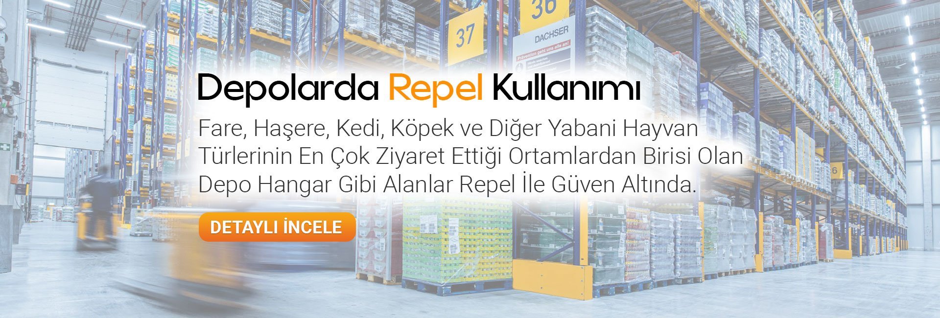 depolarda repel kullanımı