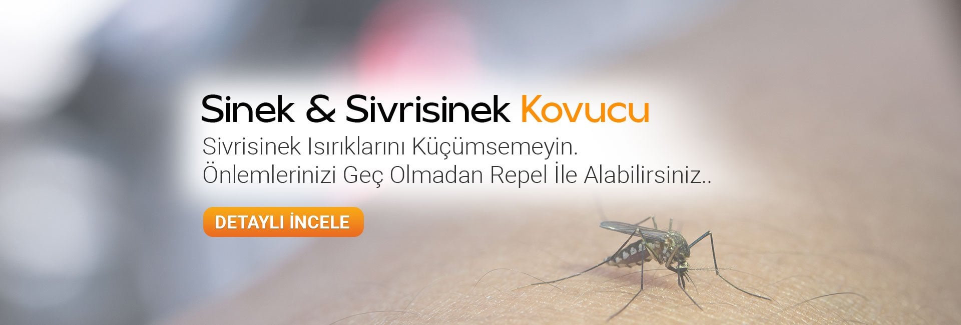 repel sivrisinek kovucular
